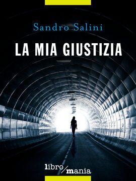 La mia giustizia